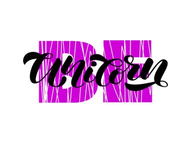 Unicorn fırça yazı olun. Kart veya giysiler için vektör çizimi