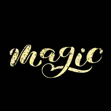 Sihirli fırça yazısı. Giysi veya kart için vektör çizimi