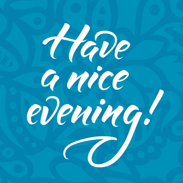 Have _ a nice _ evening _ card — Archivo Imágenes Vectoriales