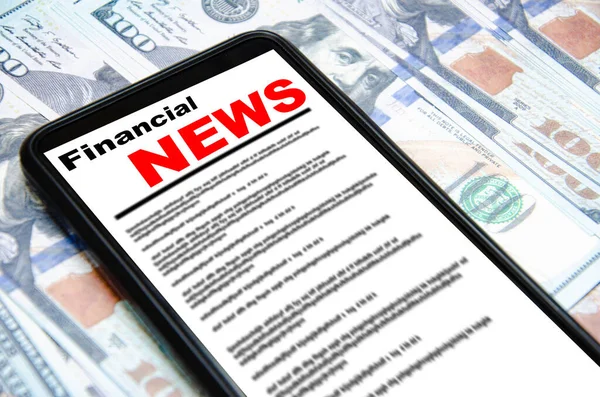 Smartphone Het Scherm Inscriptie Financieel Nieuws Ligt Dollars 100 Dollar — Stockfoto