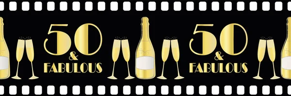 Vijftig en fantastische verjaardag vector film effect grens. Elegante zwart goud metallic banner met art deco stijl belettering en champagne flessen op zwarte film roll stijl achtergrond. voor lint, randen — Stockvector