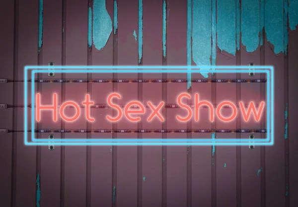 Luz Neón Puerta Hierro Con Palabra Hot Sex Show — Foto de Stock
