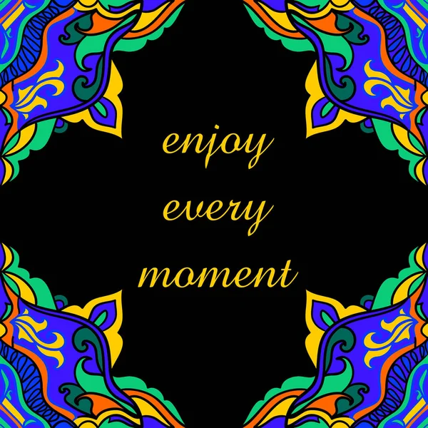 Enjoy every moment card — Stock Vector