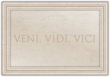 Veni Vidi Vici, Cesar emperator antik mermer plaka üzerinde latin ifade