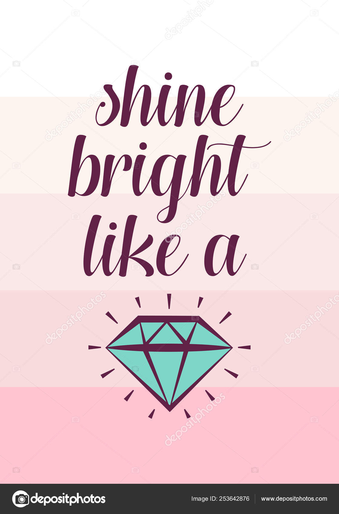 Shine Bright Diamond Poster Greetings Card Stock Vector Image By C Juzticecreative 253642876