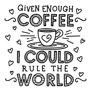 Kahve hakkında sabah alıntı ile el yazısı metin afiş 