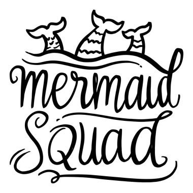 Mermaid Squad Girly Mermaid El Yazısı Alıntı Mesajı - Vektör Eps