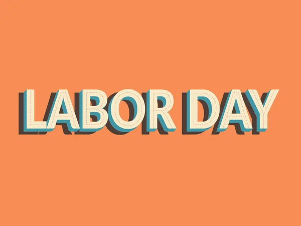 Labor day simple vector design. text labor day with shadow isolated on vintage orange color, old school style — Stock Vector