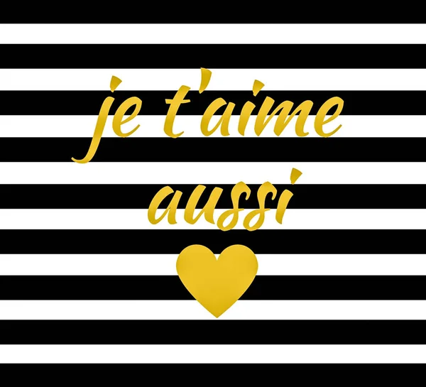 Quote:  Je t'aime aussi French for I love you a thousand times — Stock Photo, Image