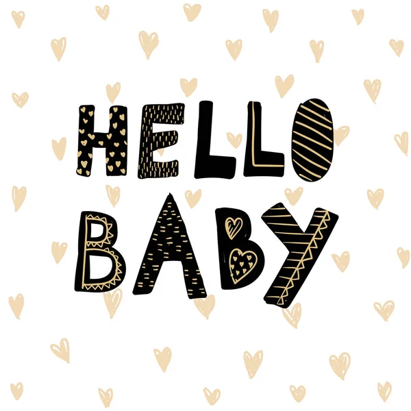 Dzieci Plakat Handdrawn Tekst Białym Tle Wektor Karty Hello Baby — Wektor stockowy