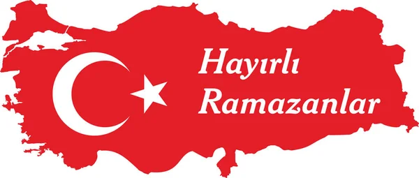 Boldog Ramadan Török Beszélni Hayirli Ramazanlar Törökország Térkép Vector Illusztráció — Stock Fotó