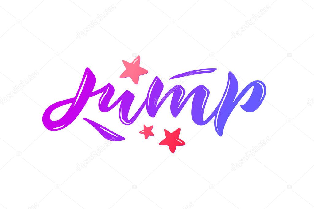 Vector illustration of Jump prase. Brush lettering calligraphy for birthday party, poster. Trampoline park concept. Healthy active sport. Bounce party decoration. EPS 10