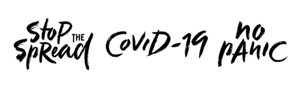 Litery szczotkowe Stop rozprzestrzenianiu się, Covid-19, bez paniki. Zestaw haseł motywacyjnych, aby uniknąć pandemii koronawirusów. EPS 10 — Wektor stockowy