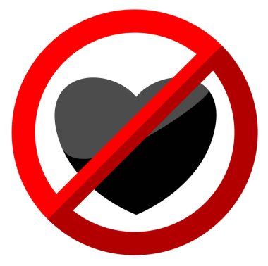 hiçbir sevgi işareti dur işareti altında düz kalp ile