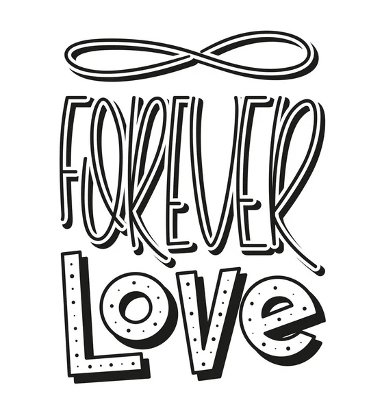 Forever Love Pocztówka Kaligrafii Lub Plakatu Graficzny Projekt Elementu Typografii — Wektor stockowy