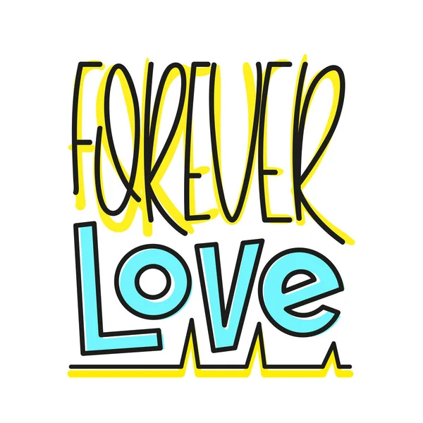 Forever Love Ilustracja Narysowana Ręcznie — Wektor stockowy
