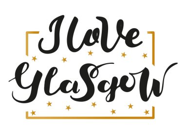 Glasgow'u seviyorum. Elle çizilmiş harfler