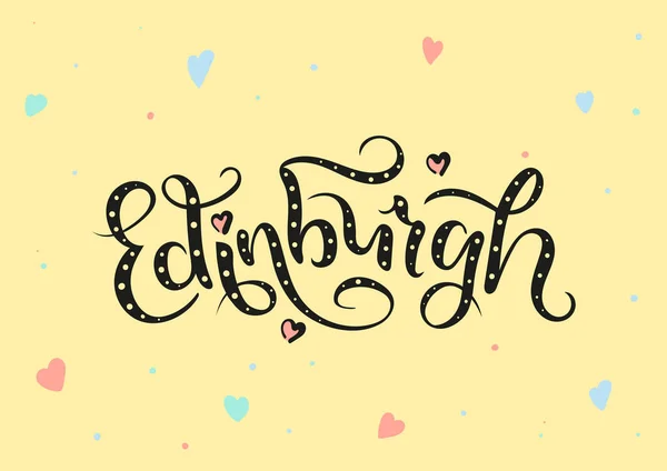 Edinburgh England Vector Modern Style Calligraphy — Stock Vector