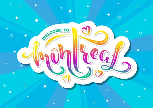 Bienvenido Montreal Canadá Caligrafía Estilo Moderno Vectorial — Vector de stock