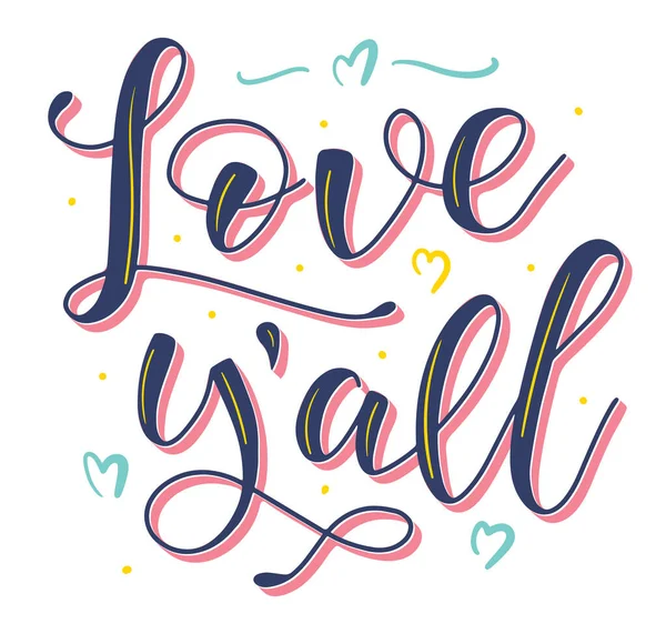 Love yall - colored vector illustration with hearts and text. — Stock Vector