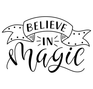 Sihre inan, beyaz arkaplanda izole edilmiş siyah metin, vektör stok çizimi.