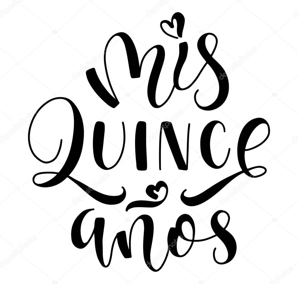 Vector illustration for Latin American girl 15 birthday celebration. Mis quince anos - black text in Spanish my fifteen years old.