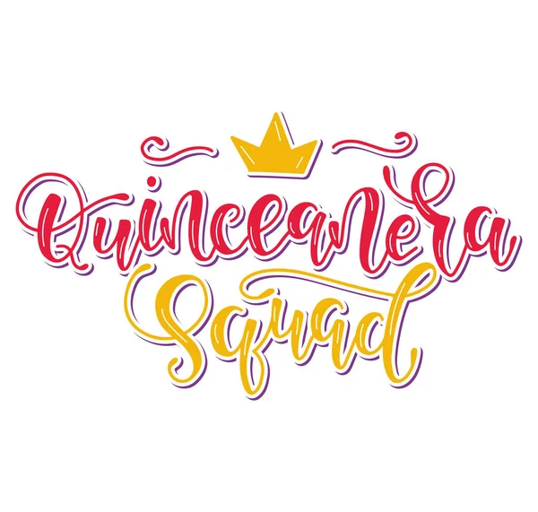 Quinceanera team, belettering voor Latijns-Amerikaanse meisje 15 verjaardag viering. Vector illustratie met gekleurde Spaanse tekst en kroon. — Stockvector