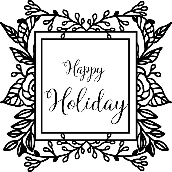 Vektor illustration gratulationskort Happy Holiday med utsmyckade av blomma ram — Stock vektor
