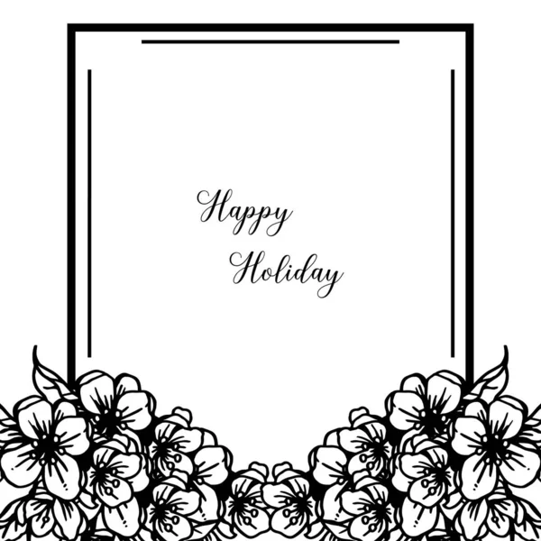 Vector illustration lettering happy holiday with elegant flower frame — Stock Vector