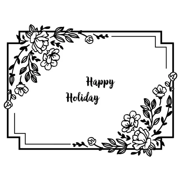 Vector illustration lettering happy holiday for pattern drawing flower frame — Stock Vector