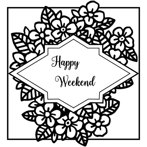 Vektor illustration inbjudan Happy weekend med olika dekoration blomma ram — Stock vektor