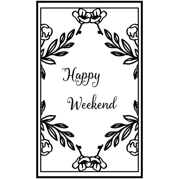 Vektor Illustration Einladung glückliches Wochenende mit verschiedenen Dekoration Blumenrahmen — Stockvektor