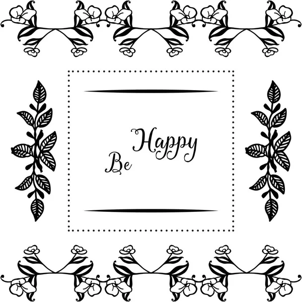 Vector illustration pattern flower frame for beautiful lettering be happy — Stock Vector