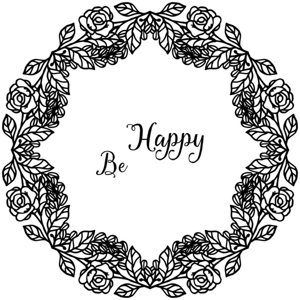 Vector illustratie ontwerp krans frame met decoratie belettering be happy — Stockvector