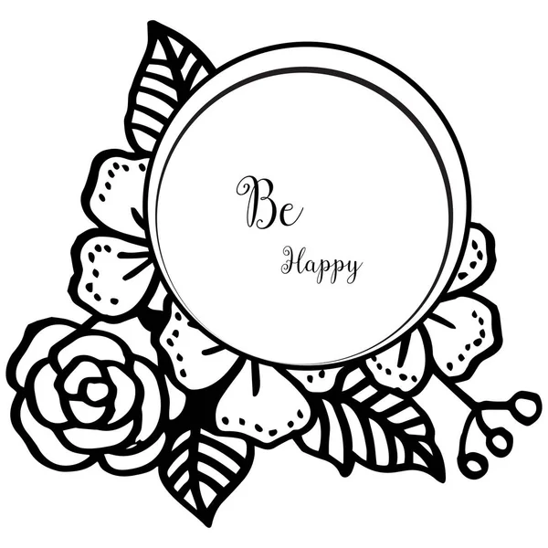 Ilustración vectorial hermoso diseño flor marco para la invitación ser feliz — Vector de stock