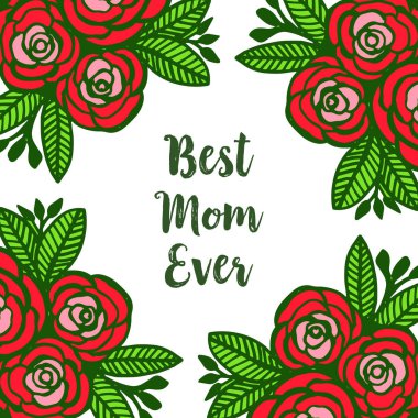 Vektör illüstrasyon güzellik gül çiçek çerçeve ile en iyi anne yazma