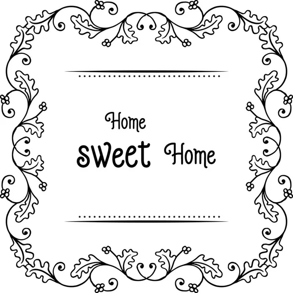 Vektor illustration elegant blomma ram med olika bokstäver hem Sweet Home — Stock vektor