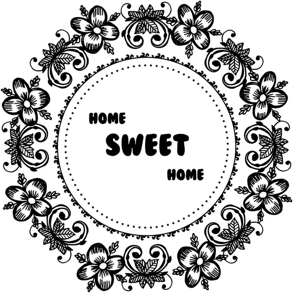 Illustrazione vettoriale disegno cornice floreale per la decorazione carina casa dolce casa — Vettoriale Stock