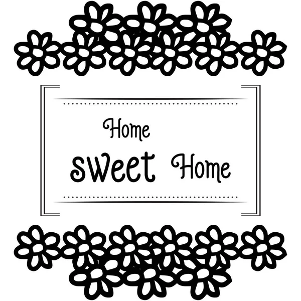 Vektoros illusztráció rajz virág keret írásban házi édes otthon — Stock Vector