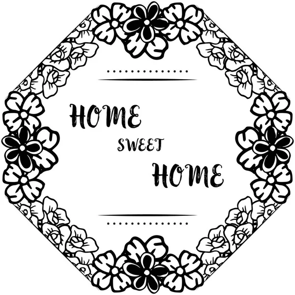 Vektor ilustrace nádherný rám květin pro dekorativní nápis Home sladký domov — Stockový vektor