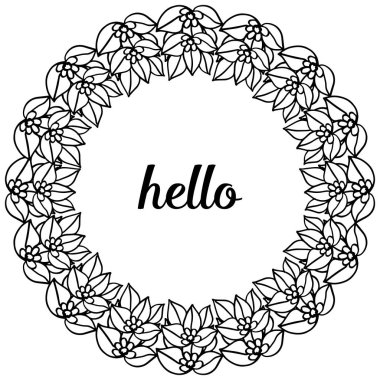 Vektör illüstrasyon dekorasyon çelenk çerçeve için merhaba yazma