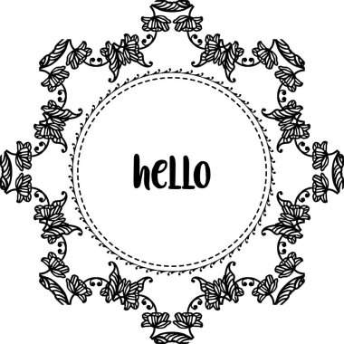 Vektör illüstrasyon tebrik kartı dekorasyon sevimli çiçek çerçeve ile merhaba