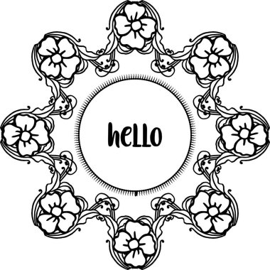 Vektör illüstrasyon dekorasyon modern çiçek çerçeve için merhaba yazma