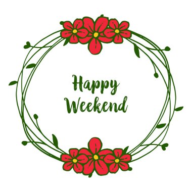 Mutlu hafta sonu, yaprak çiçek çerçevesi deseni, tasarım için beyaz arka plan üzerinde izole. Vektör