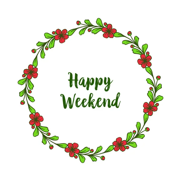 Vackra gröna lummiga blomma ram för gratulationskort Happy Weekend. Vektor — Stock vektor