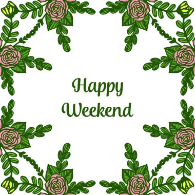 Tebrik kartı mutlu haftasonu için mükemmel tasarım elemanı, gül çelenk çerçevesi deseni. Vektör