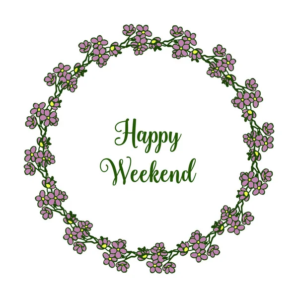 Kort design Happy Weekend, eleganta lila Blom ramar. Vektor — Stock vektor