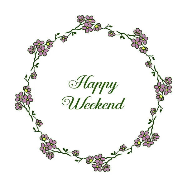 Kort design Happy Weekend, eleganta lila Blom ramar. Vektor — Stock vektor