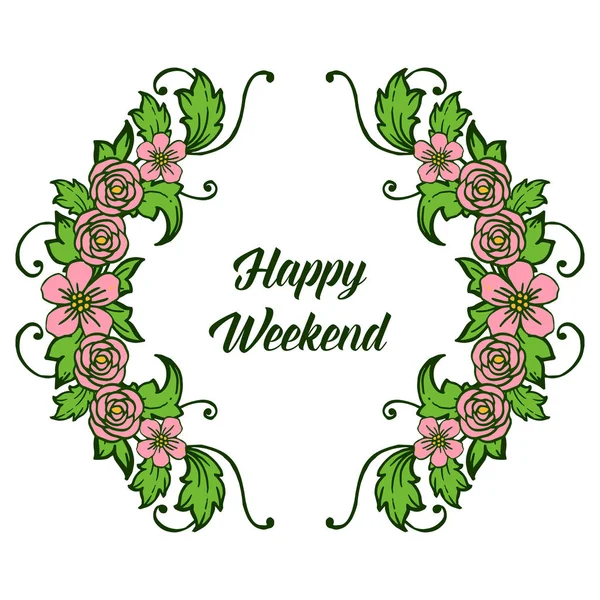Mall olika kort Happy Weekend, motiverande av rosa kransen ram vacker. Vektor — Stock vektor