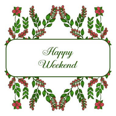 Tasarım afiş, afiş, yaprak çiçek çerçeve bitkiler ile kart mutlu hafta sonu çeşitli. Vektör